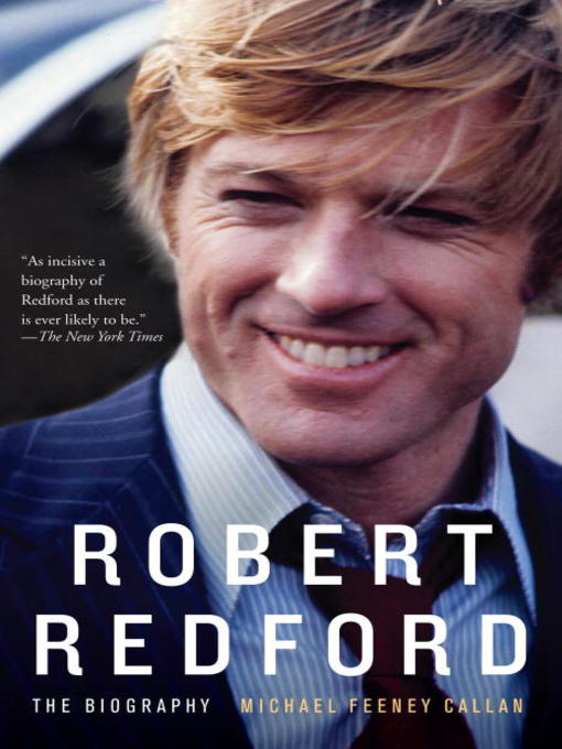Title details for Robert Redford by Michael Feeney Callan - Available